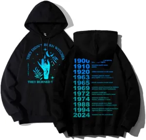 They Didn't Burn Witches They Burned Women Hoodie Unisex Feminist Witch Graphic Print Pullover Hooded Sweatshirt